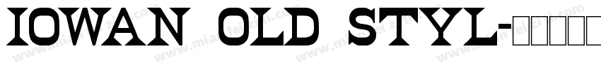 iowan old styl字体转换